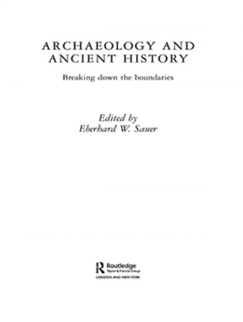Cover of the book Archaeology and Ancient History by , Taylor and Francis