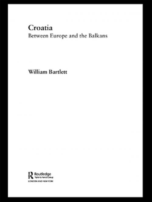 Cover of the book Croatia by William Bartlett, Taylor and Francis