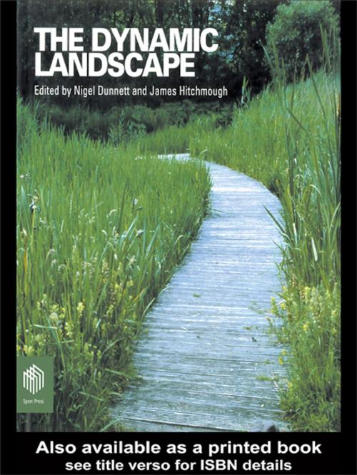 Cover of the book The Dynamic Landscape by , Taylor and Francis