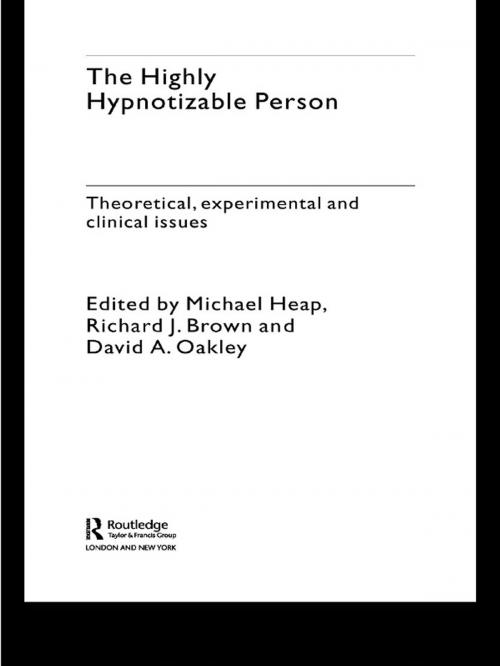 Cover of the book The Highly Hypnotizable Person by , Taylor and Francis