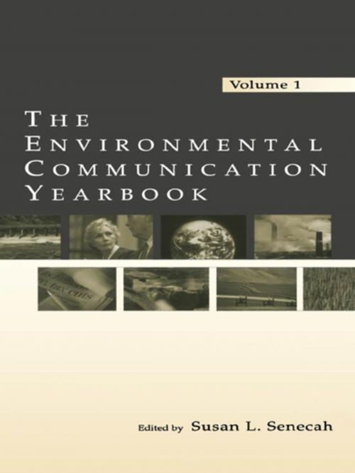 Cover of the book The Environmental Communication Yearbook by , Taylor and Francis
