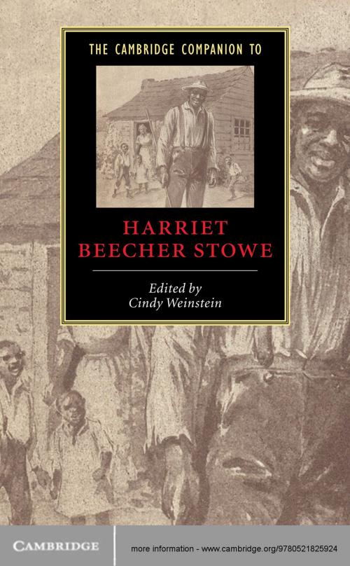 Cover of the book The Cambridge Companion to Harriet Beecher Stowe by , Cambridge University Press