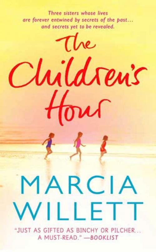 Cover of the book The Children's Hour by Marcia Willett, St. Martin's Press