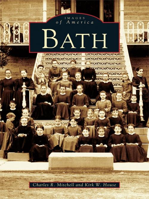 Cover of the book Bath by Charles R. Mitchell, Kirk W. House, Arcadia Publishing Inc.