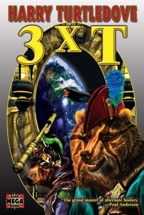 Cover of the book 3XT by Harry Turtledove, Baen Books