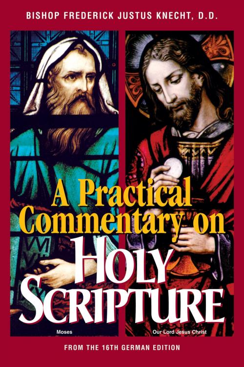 Cover of the book Practical Commentary on Holy Scripture by Most Rev. Frederick Justus Most Rev. Knecht D.D., TAN Books