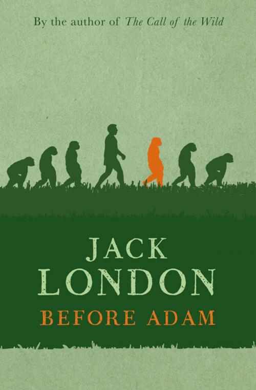 Cover of the book Before Adam by Jack London, Hesperus Press