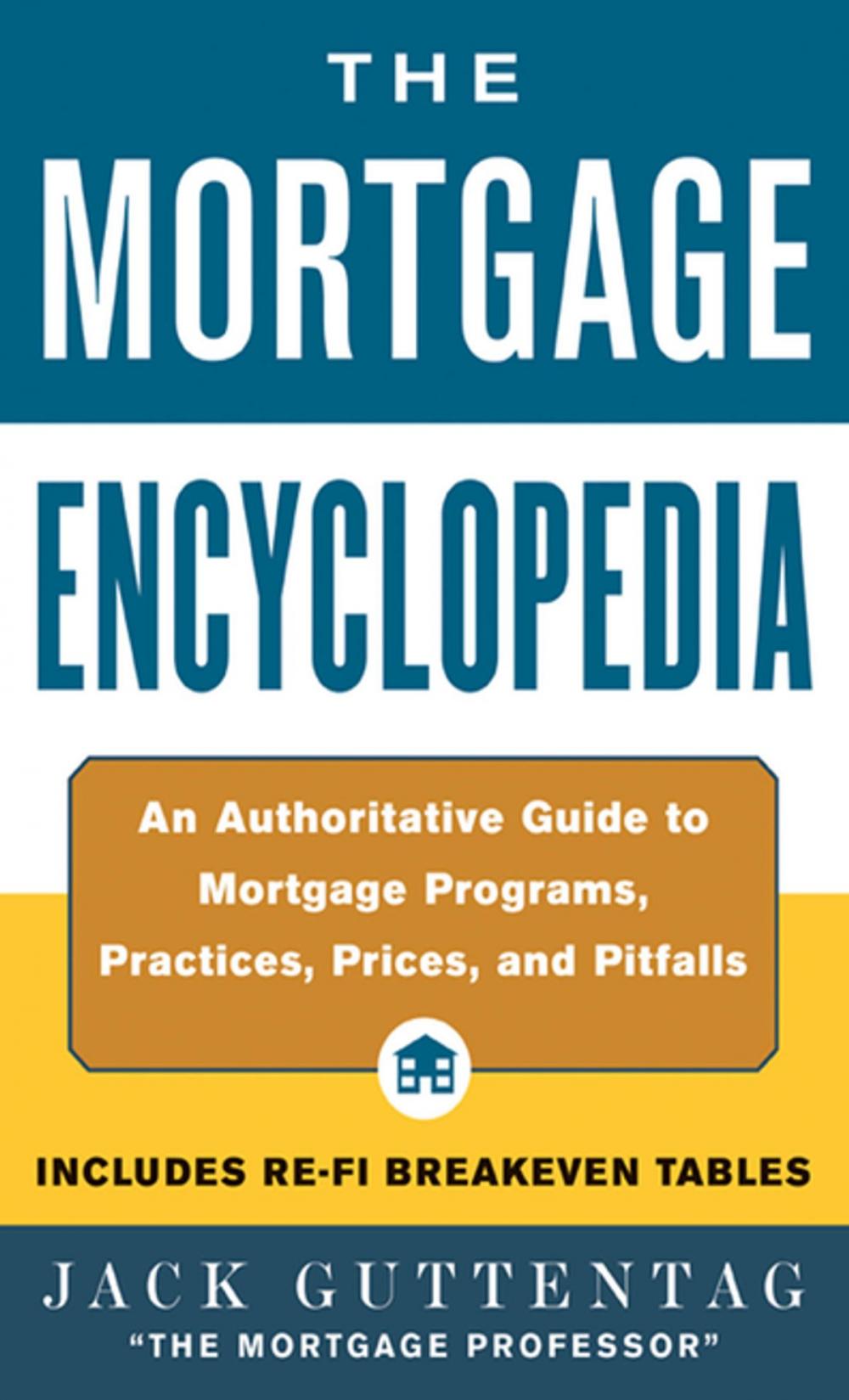 Big bigCover of The Mortgage Encyclopedia