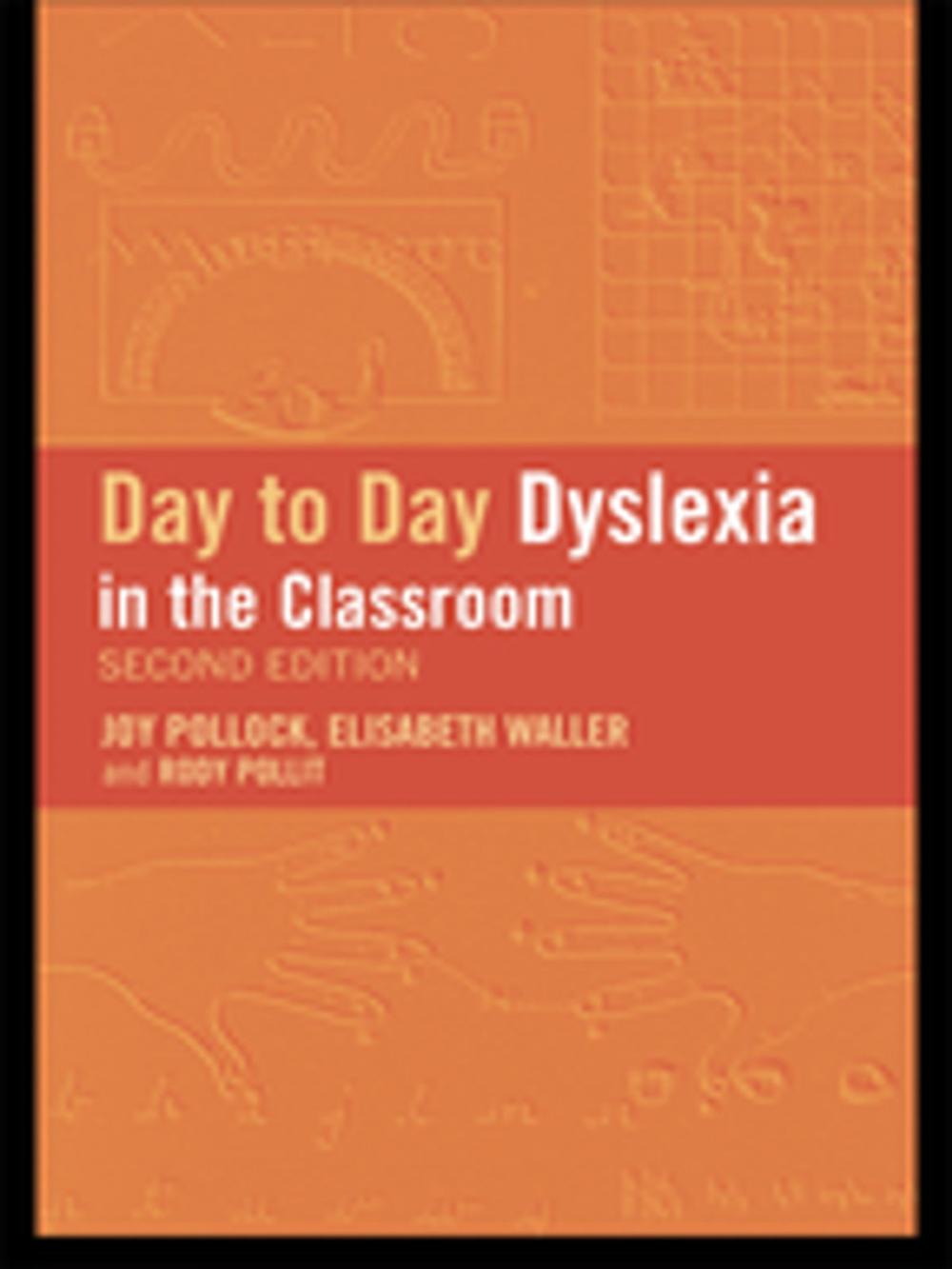 Big bigCover of Day-to-Day Dyslexia in the Classroom