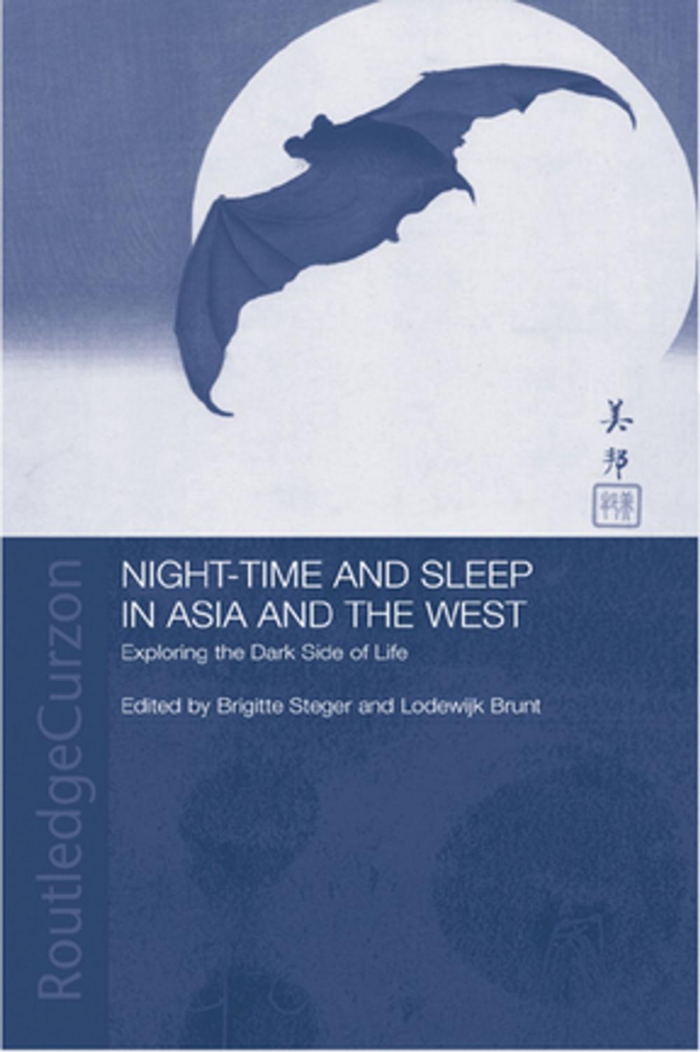 Big bigCover of Night-time and Sleep in Asia and the West