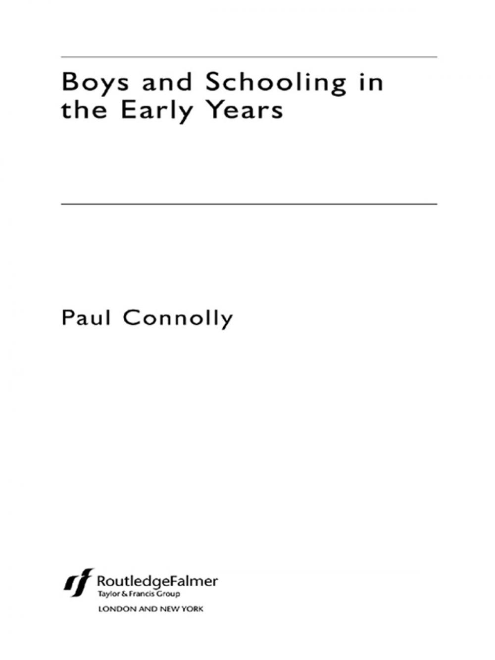 Big bigCover of Boys and Schooling in the Early Years