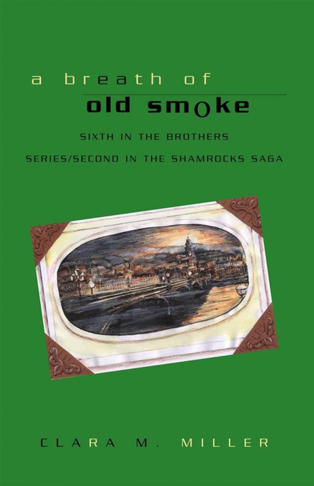 Big bigCover of A Breath of Old Smoke