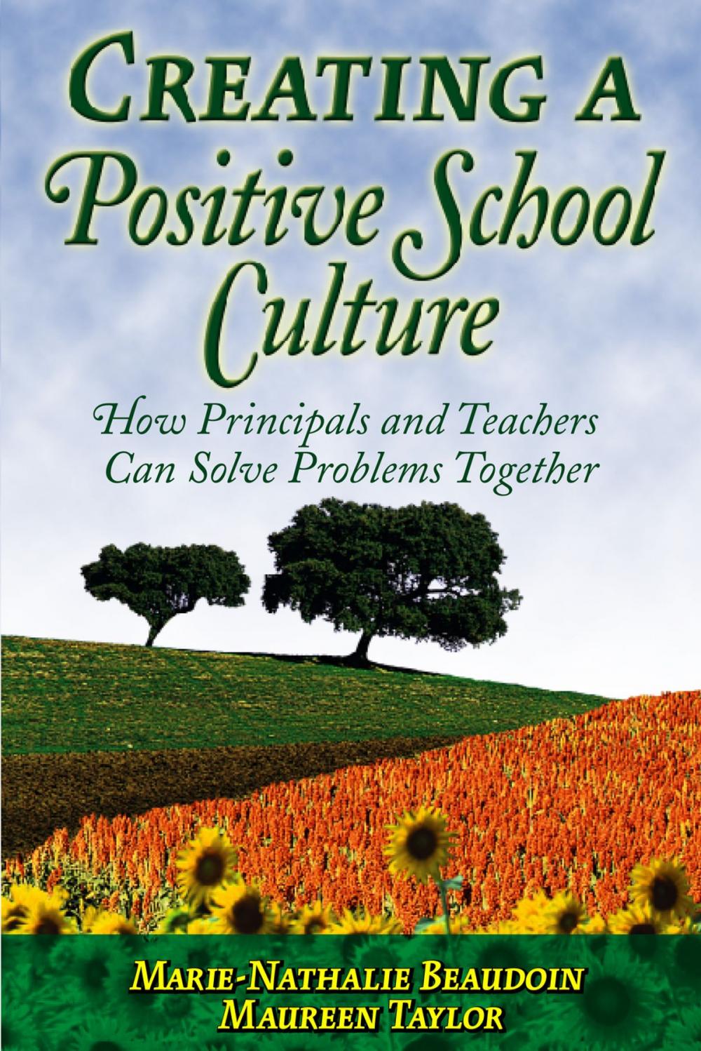 Big bigCover of Creating a Positive School Culture