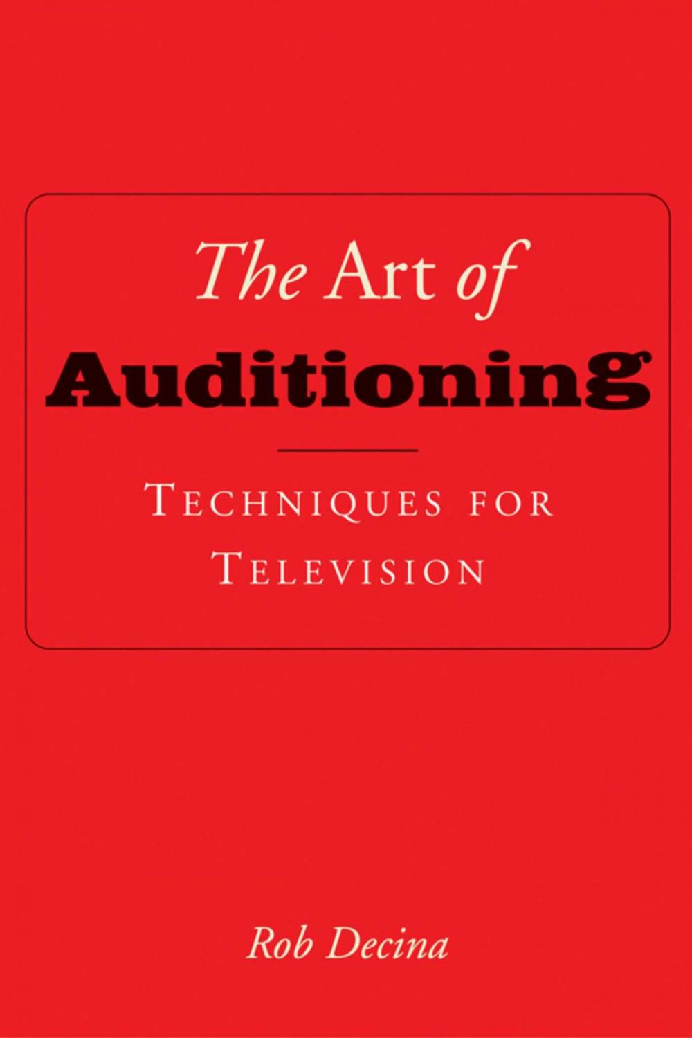 Big bigCover of The Art of Auditioning