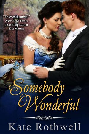 Cover of the book Somebody Wonderful by Elizabeth Cunningham