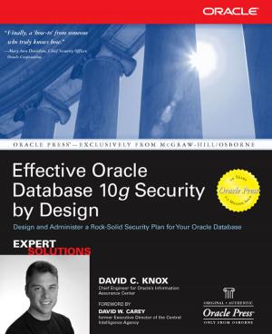 Cover of the book Effective Oracle Database 10g Security by Design by Praveen Gupta
