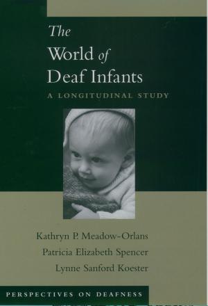Cover of the book The World of Deaf Infants by Shareen Blair Brysac