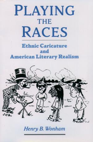 Cover of the book Playing the Races by Adrian Daub, Charles Kronengold