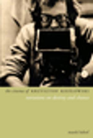 Cover of the book The Cinema of Krzysztof Kieslowski by Robert Boyers