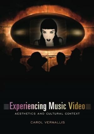 Cover of the book Experiencing Music Video by Nicholas Menzies