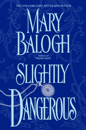 Cover of the book Slightly Dangerous by Bella Breen