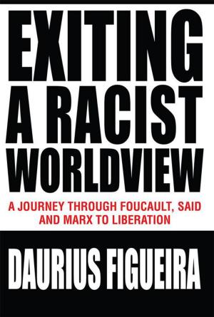 Cover of the book Exiting a Racist Worldview by Roy F. Messier