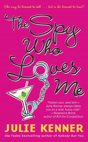 Cover of the book The Spy Who Loves Me by JoAnn Ross