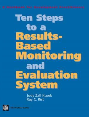 Book cover of Ten Steps To A ResultsBased Monitoring And Evaluation System: A Handbook For Development Practitioners