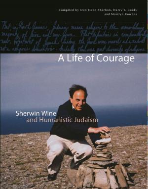 Cover of the book A Life of Courage by Dr. A. Nyland