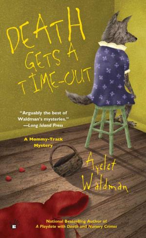 Cover of the book Death Gets A Time-Out by Abbi Jacobson
