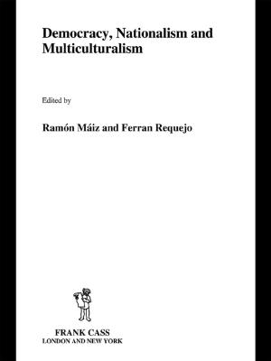 Cover of the book Democracy, Nationalism and Multiculturalism by 