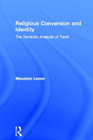 Cover of the book Religious Conversion and Identity by John Chi-Kin Lee, Brian J. Caldwell