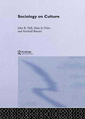 Cover of the book Sociology On Culture by David Ingram, Thomas J Derdak