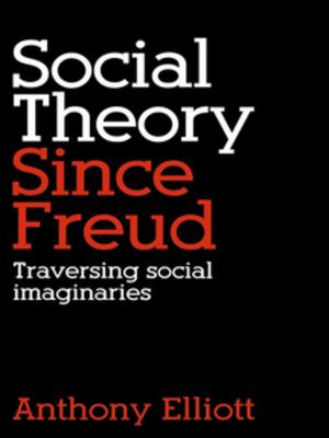 Cover of the book Social Theory Since Freud by Eugenio Rignano