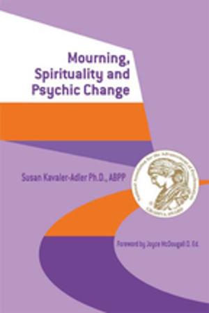 Book cover of Mourning, Spirituality and Psychic Change