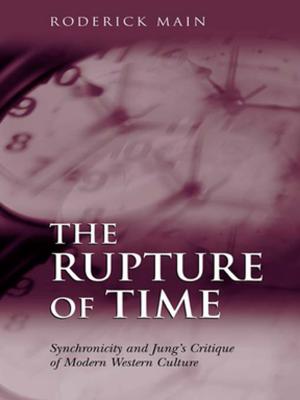 Cover of the book The Rupture of Time by David Lea