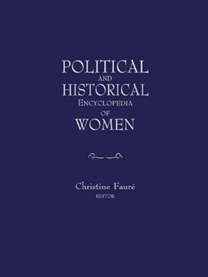 Cover of the book Political and Historical Encyclopedia of Women by 