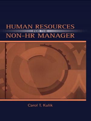 Cover of the book Human Resources for the Non-HR Manager by Pervaiz K. Ahmed, Kwang Kok Lim, Ann Y E Loh