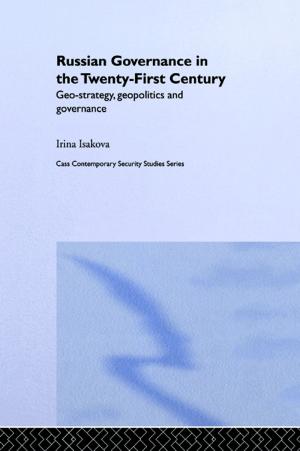Cover of the book Russian Governance in the 21st Century by Nicky Losseff