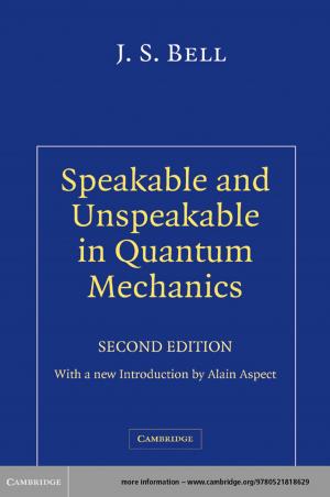 Cover of the book Speakable and Unspeakable in Quantum Mechanics by 