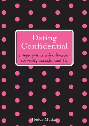 Cover of the book Dating Confidential by Amanda Forester