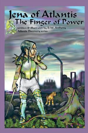 Cover of the book Jena of Atlantis, the Finger of Power by Victor Meenach