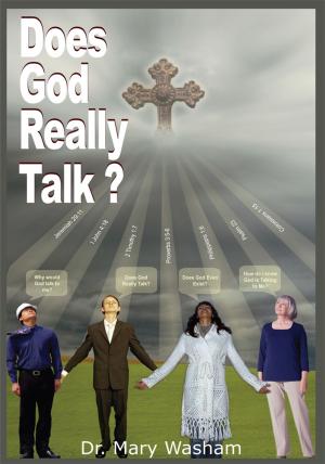 Cover of the book Does God Really Talk by Shatton A. Claybrooks