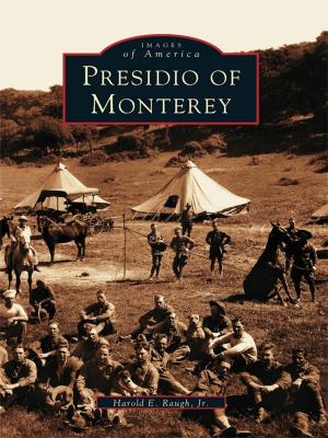 Cover of the book Presidio of Monterey by James Thomas Mann