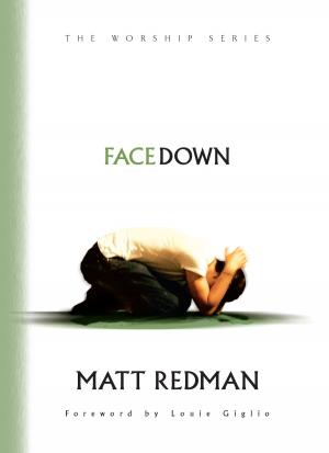 Cover of the book Facedown (The Worship Series) by Lauraine Snelling