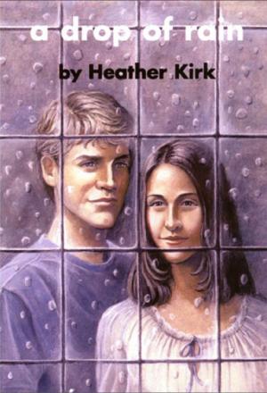 Cover of the book A Drop of Rain by Rick Blechta