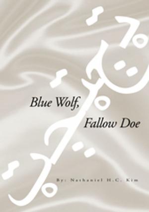 Cover of the book Blue Wolf, Fallow Doe by The Naughty The Naughty Librarian