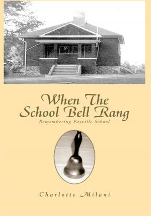 Cover of the book When the School Bell Rang by Alexandra Daubert