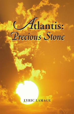 Cover of the book Atlantis: Precious Stone by Johanna Black