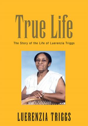 Cover of the book True Life by Patrice Strange
